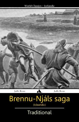 Brennu-Njáls saga - Traditional