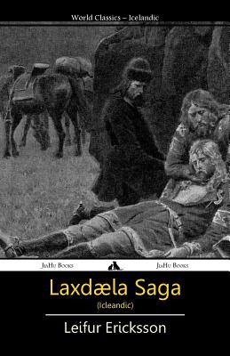Laxdæla Saga - Leifur Ericksson