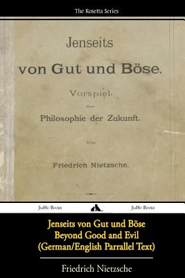 Jenseits von Gut und Böse/Beyond Good and Evil (German/English Bilingual Text) - Helen Zimmern