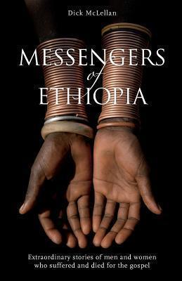 Messengers of Ethiopia - Mclellan Richard