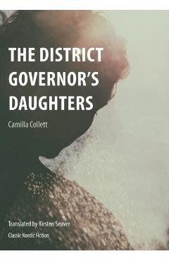 District Governor's Daughters - Collett Camilla