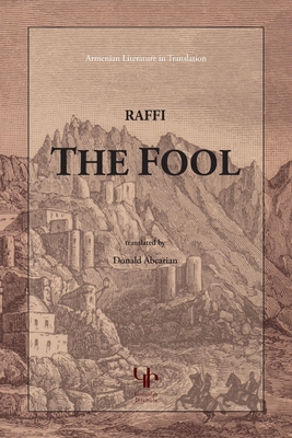 The Fool - Gomidas Institute edition - Hagob Melik Hagobian (raffi)