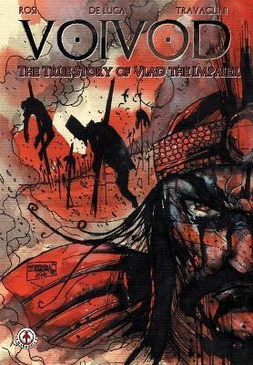 Voivod: The True Story of Vlad the Impaler - Massimo Rosi