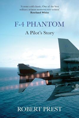 F-4 Phantom - Robert Prest