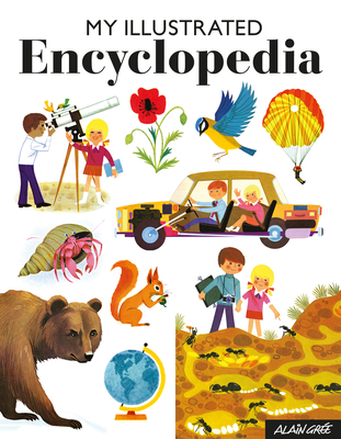 My Illustrated Encyclopedia - Alain Grée