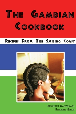 Coperta cărții 'The Gambian Cookbook - Michele Daryanani'