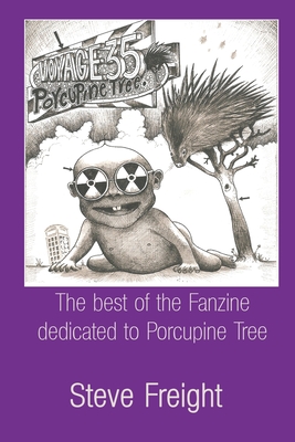 Voyage 35: Porcupine Tree - Steve Freight