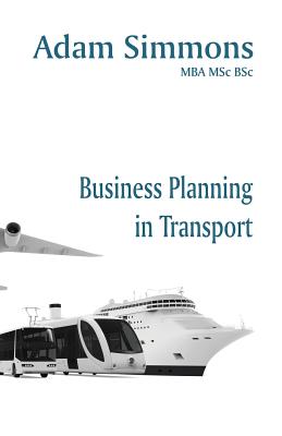 Business Planning in Transport - Adam Simmons