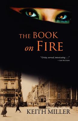 The Book on Fire - Keith Miller