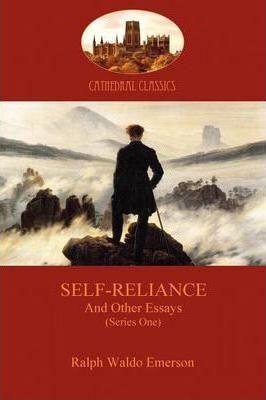 Self-Reliance, and Other Essays (Series One) (Aziloth Books) - Ralph Waldo Emerson