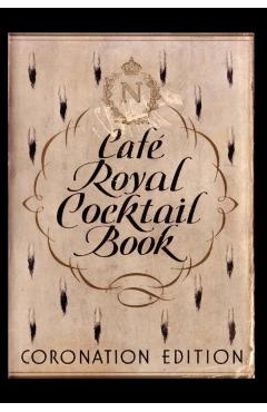 Cafe Royal Cocktail Book - Frederick Carter