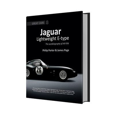 Jaguar Lightweight E-Type: The Autobiography of 49 Fxn - Philip Porter