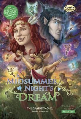 A Midsummer Night's Dream: The Graphic Novel: Quick Text - William Shakespeare