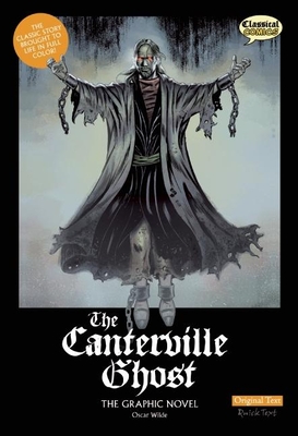 The Canterville Ghost the Graphic Novel: Original Text - Sean Michael Wilson