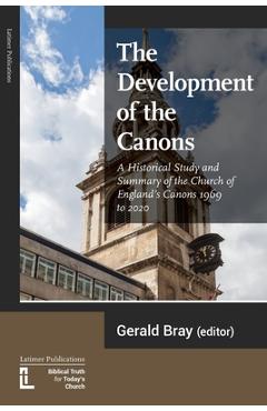 Poza produsului The Development of the Canons - Gerald Bray