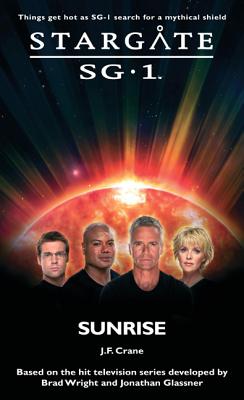STARGATE SG-1 Sunrise - J. Frances Crane