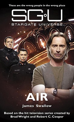 STARGATE UNIVERSE Air - James Swallow