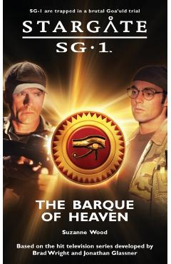 STARGATE SG-1 The Barque of Heaven - Suzanne Wood