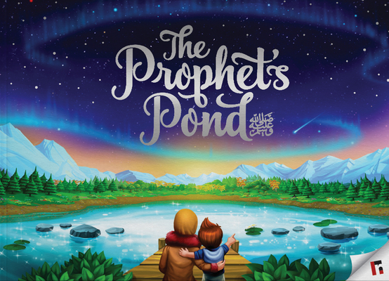 Prophet's Pond - Zaheer Khatri