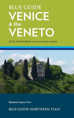 Blue Guide Venice & the Veneto - Alta Macadam
