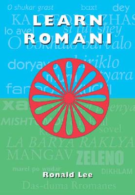Learn Romani: Das-Duma Rromanes - Ronald Lee