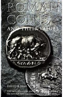 Poza produsului Roman Coins and Their Values: Volume 1 - David Sear