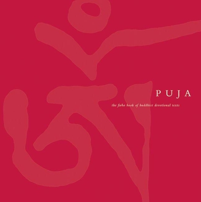 Puja: The FWBO Book of Buddhist Devotional Texts - Sangharakshita