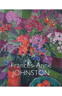 Coperta cărții 'Frances-Anne Johnston: Art and Life - Rebecca Basciano'