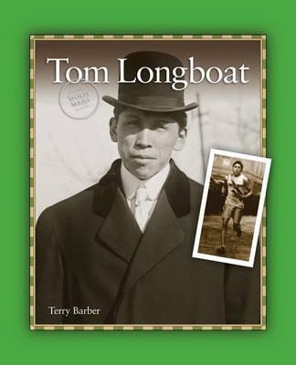 Tom Longboat - Terry Barber