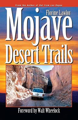 Mojave Desert Trails - Florine Lawlor
