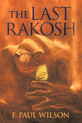 The Last Rakosh - F. Paul Wilson