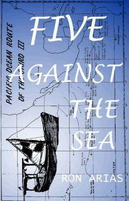 Five Against the Sea - Ron Arias