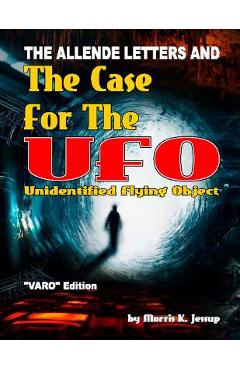 Poza produsului The Allende Letters And The Case For The UFO: Vero Edition - Gray Barker