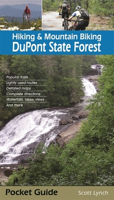 Hiking & Mountain Biking DuPont State Forest - Scott Lynch