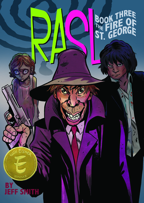 RASL: The Fire of St. George, Full Color Paperback Edition - Jeff Smith
