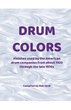 Poza produsului Drum Colors - Rob Cook