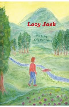 Coperta cărții 'Lazy Jack - Kelly Morrow'