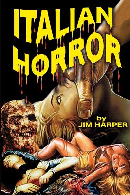 Italian Horror - Jim Harper