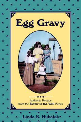 Egg Gravy - Linda K. Hubalek