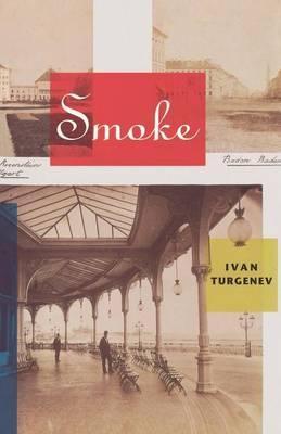Smoke - Ivan Sergeevich Turgenev