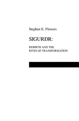 Sigurdr - Stephen Edred Flowers