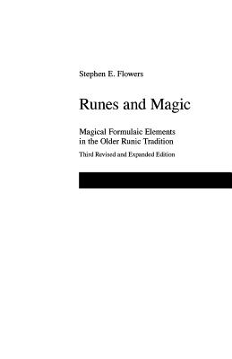 Runes and Magic - Stephen E. Flowers