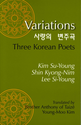 Variations: Three Korean Poets - Kim Su-young