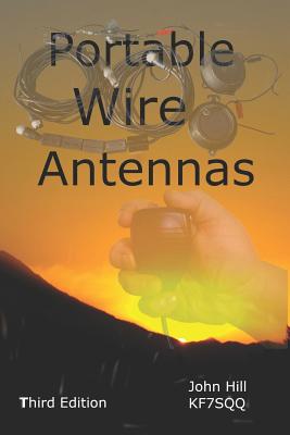 Portable Wire Antennas - John Hill