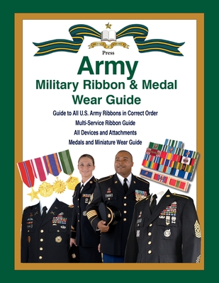 United States Army Military Ribbon & Medal Wear Guide - Col Frank C. Foster
