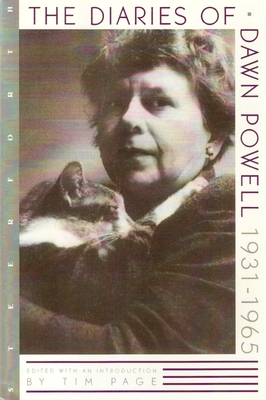 The Diaries of Dawn Powell: 1931-1965 - Dawn Powell