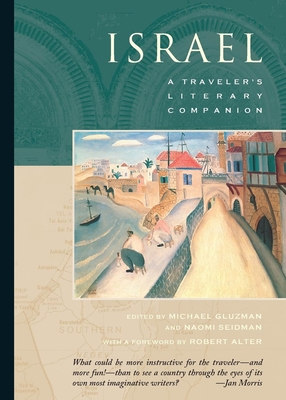 Israel: A Traveler's Literary Companion - Naomi Seidman