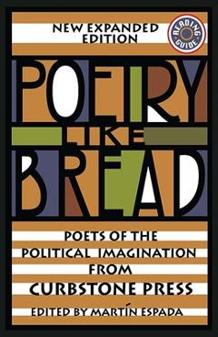 Coperta cărții 'Poetry Like Bread: Poets of the Political Imagination - Martín Espada'