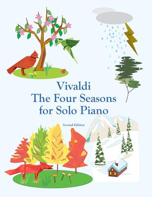 Vivaldi The Four Seasons for Solo Piano - John Montroll