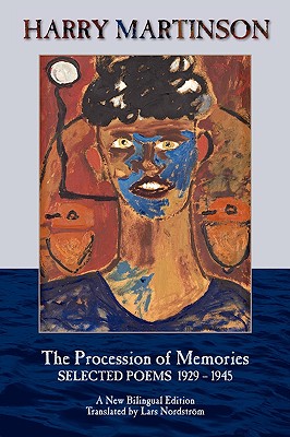 The Procession of Memories - Harry Martinson